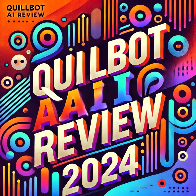 Quillbot AI Review (2024): Pros, Cons And Key Features